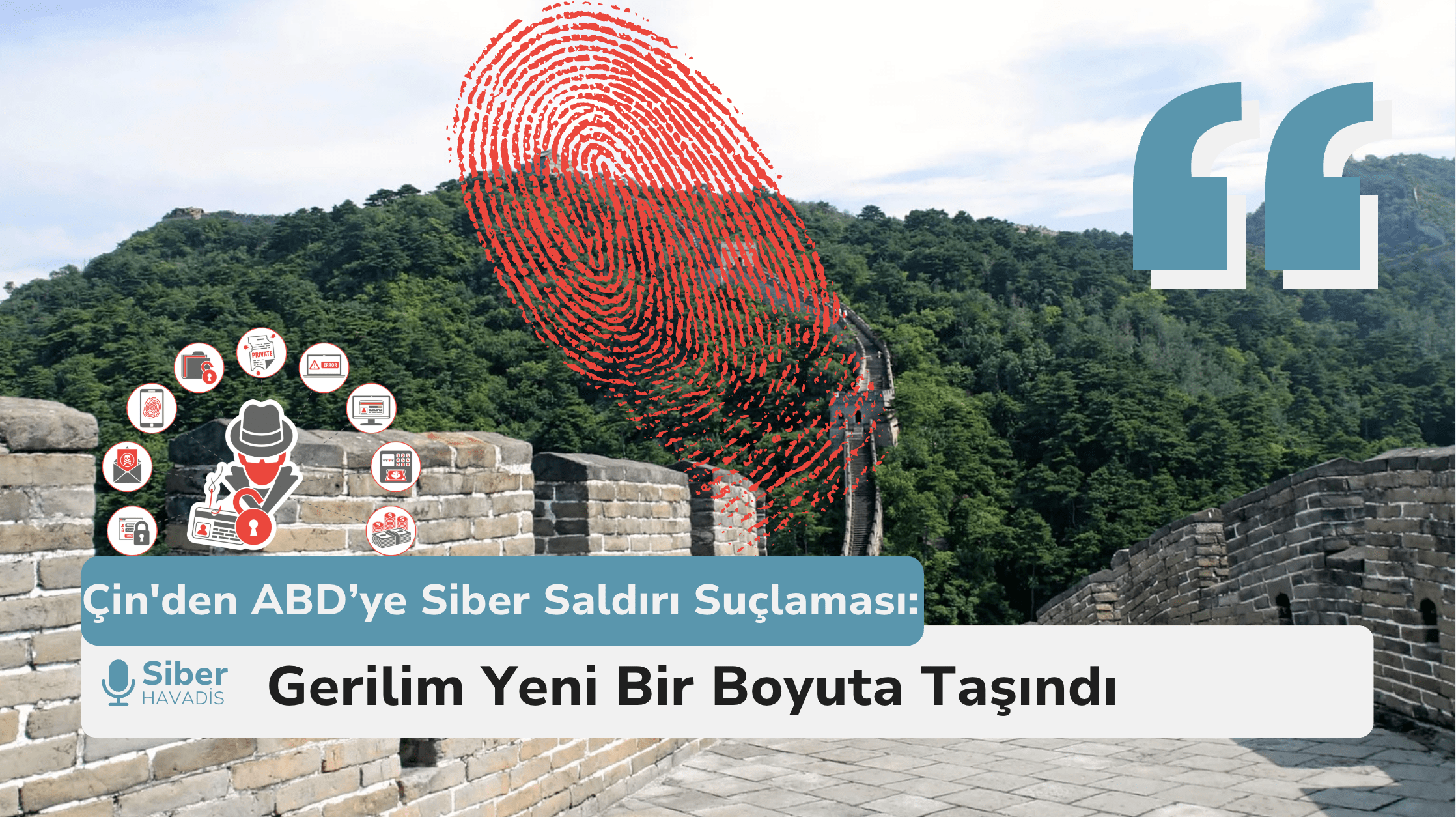 Çin’den ABD’ye Siber Saldırı Suçlaması: Gerilim Yeni Bir Boyuta Taşındı
