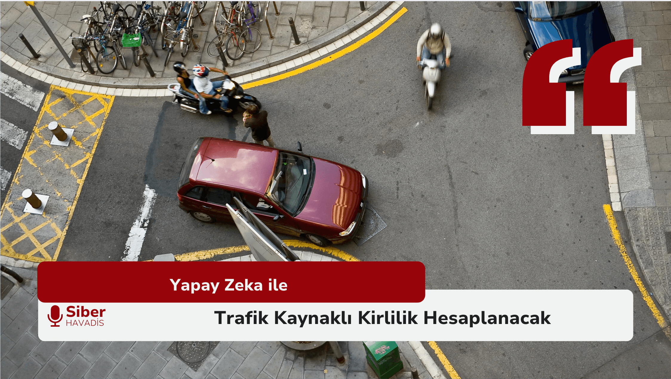 Yapay Zeka ile Trafik Kaynaklı Kirlilik Hesaplanacak