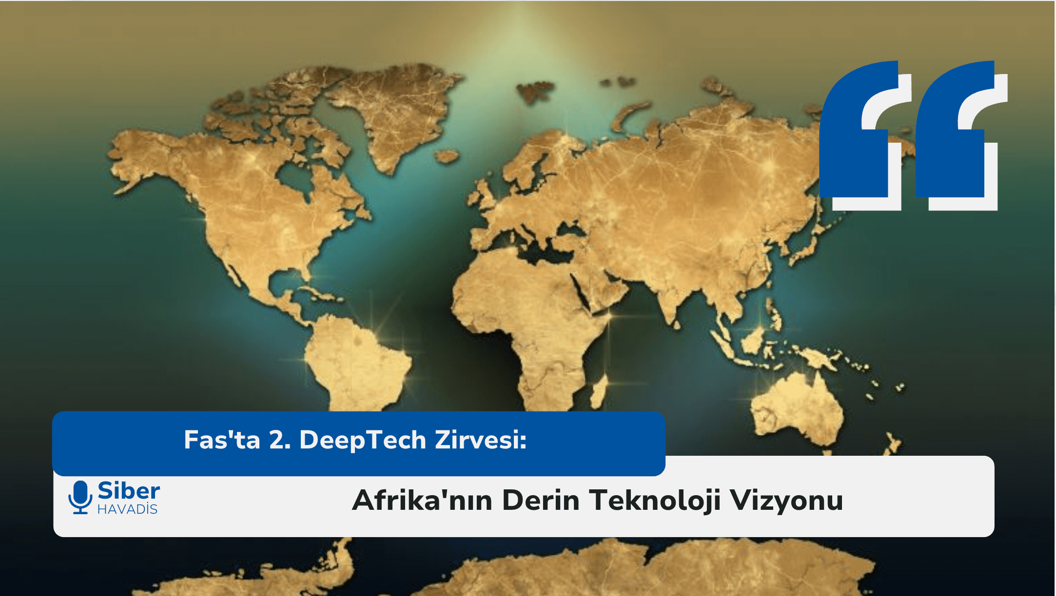 Fas’ta 2. DeepTech Zirvesi: Afrika’nın Derin Teknoloji Vizyonu