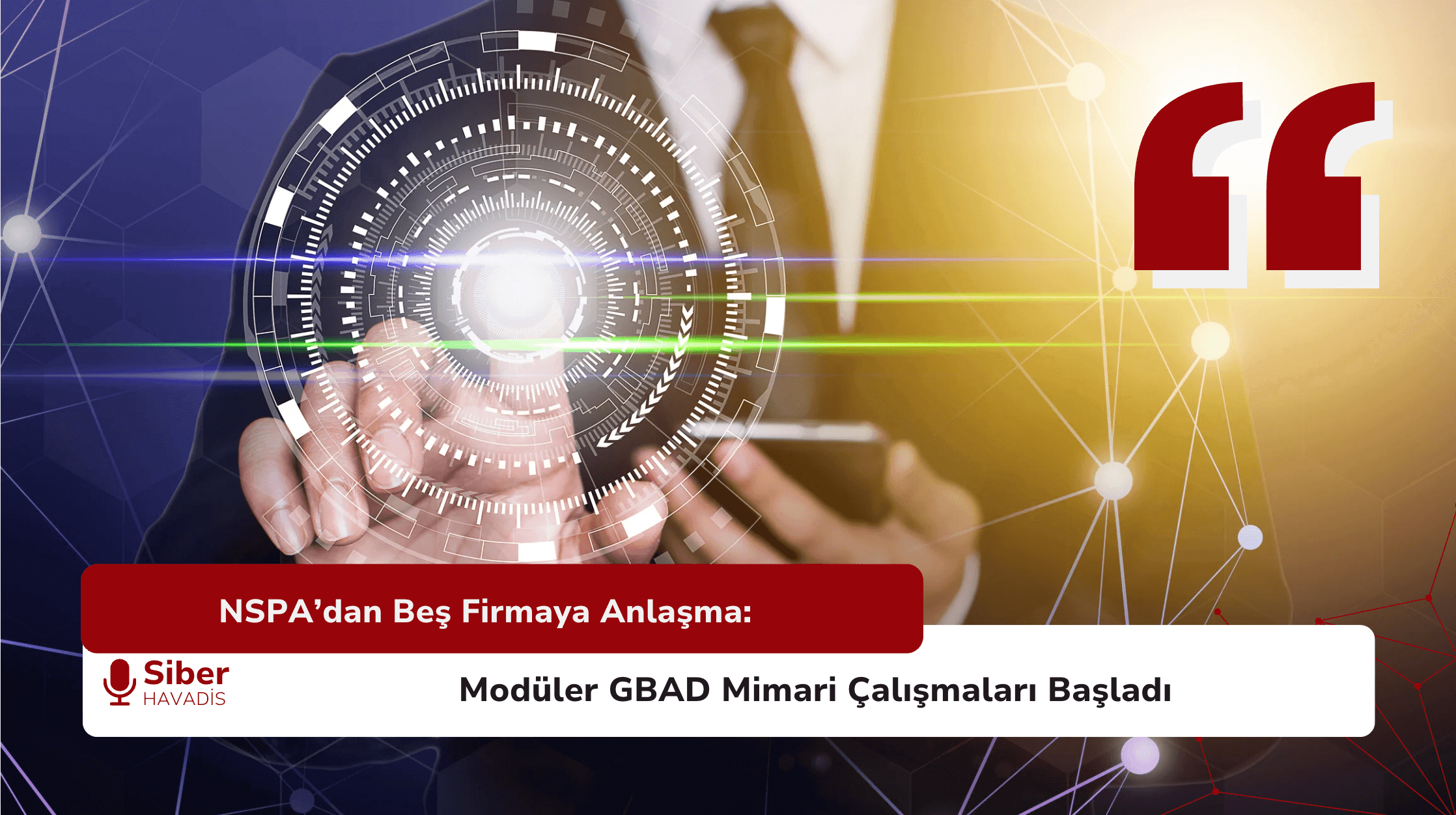 NSPA’dan Beş Firmaya Anlaşma: Modüler GBAD Mimari Çalışmaları Başladı