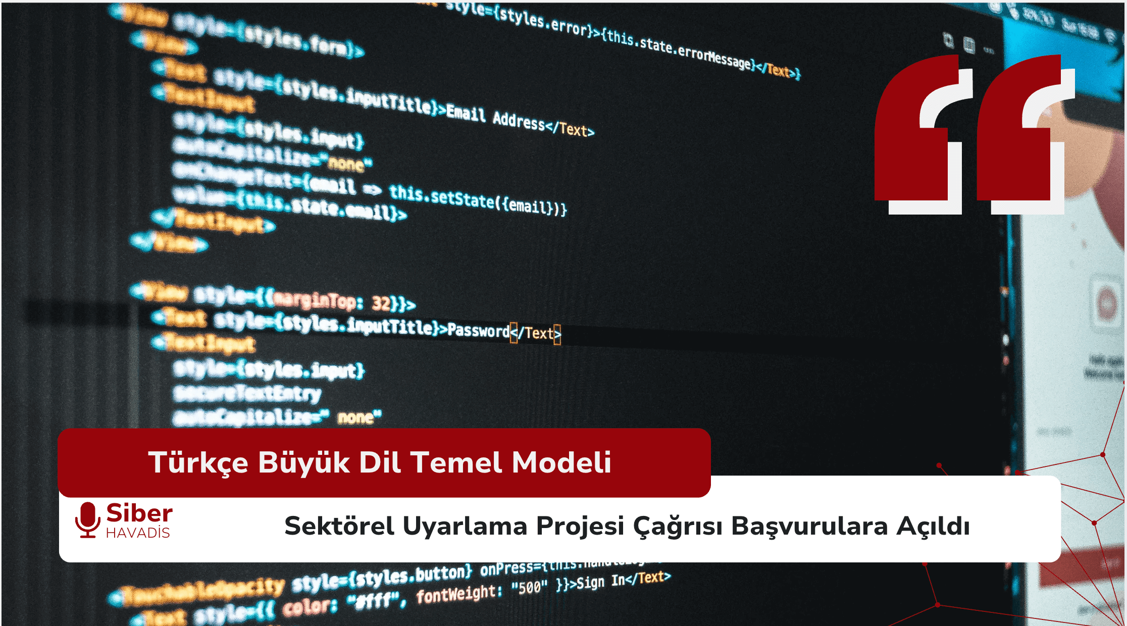 Türkçe Büyük Dil Temel Modeli Sektörel Uyarlama Projesi Çağrısı Başvurulara Açıldı