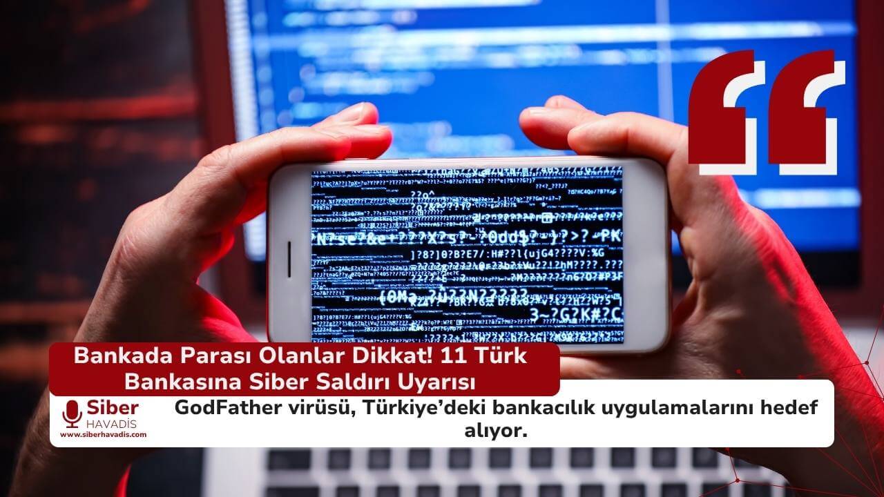 Bankada parası olanlar dikkat! 11 Türk bankasına siber saldırı uyarısı
