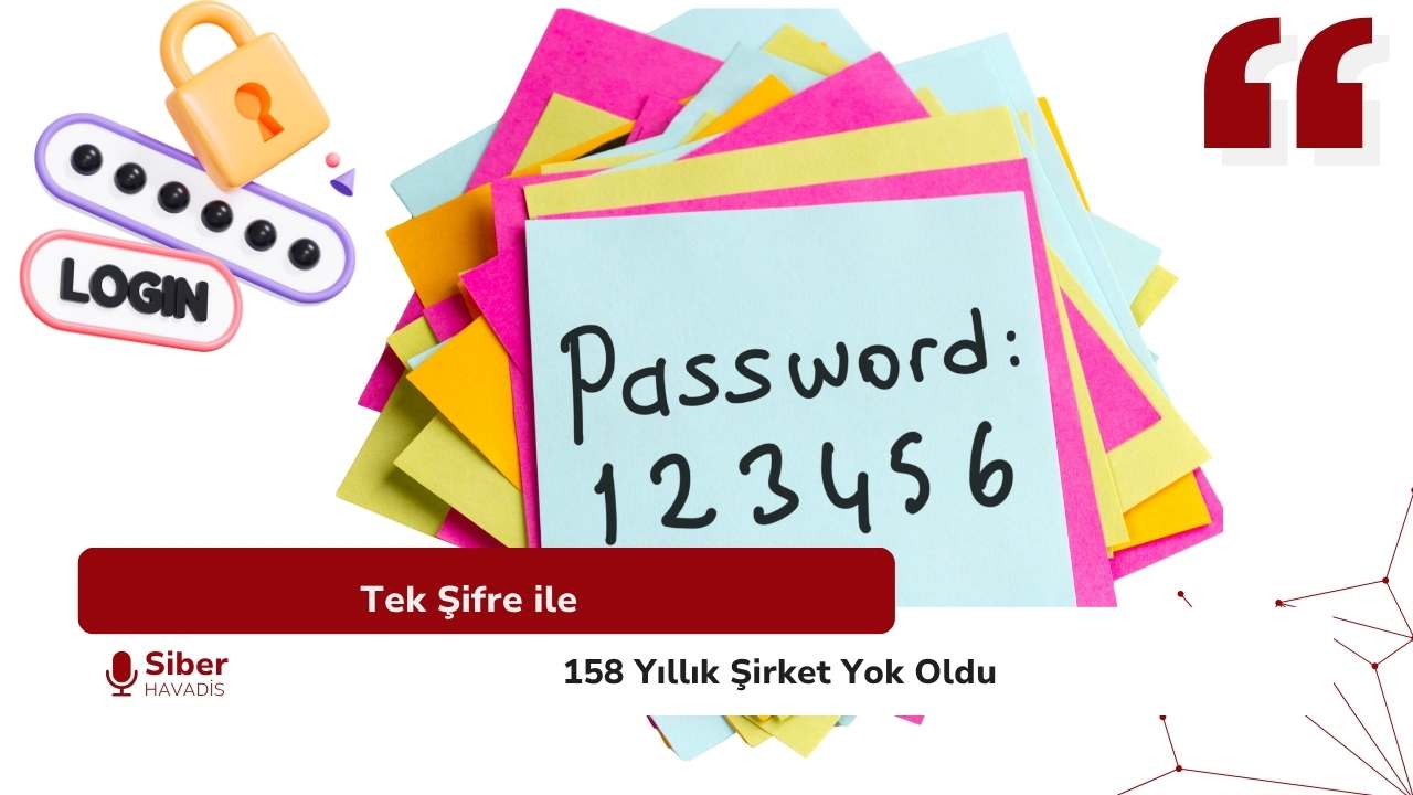 Tek Şifre ile 158 Yıllık Şirket Yok Oldu