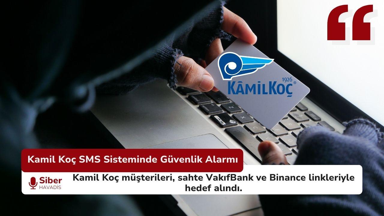Kamil Koç’un SMS Sistemi Saldırıya Uğradı: Müşterilere Sahte Mesajlar Gönderildi