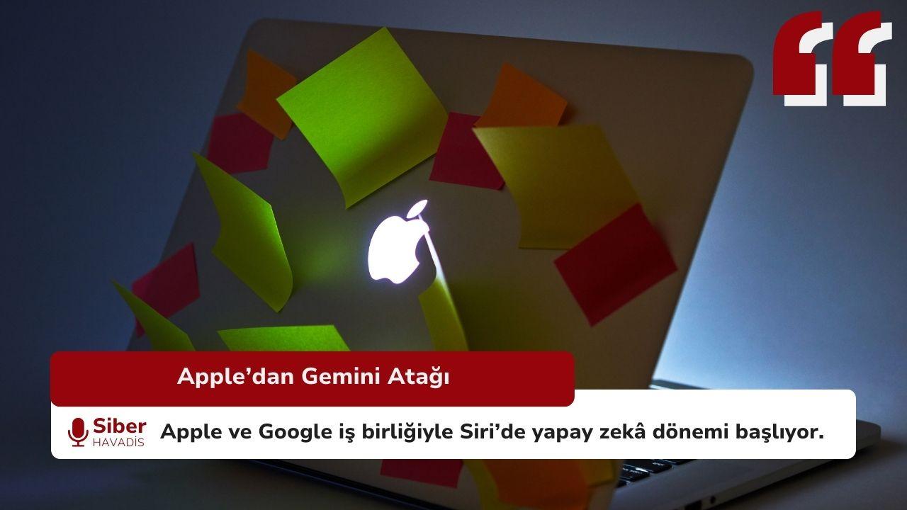 Apple’dan şok hamle: Gemini dönemi resmen başladı!