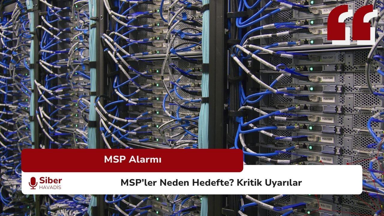 MSP’LER TEHLİKE ALTINDA!