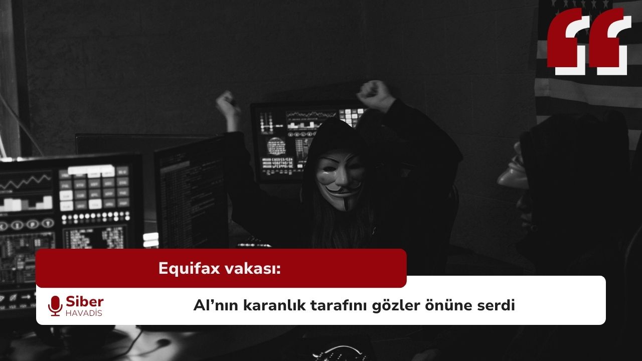 Anthropic ve Carnegie Mellon, LLM’nin Equifax siber saldırısını otonom şekilde tekrarladığını açıkladı