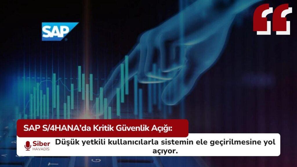 SAP S/4HANA güvenlik açığı CVE-2025-42957