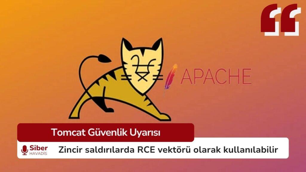 Apache Tomcat güvenlik açığı duyurusu