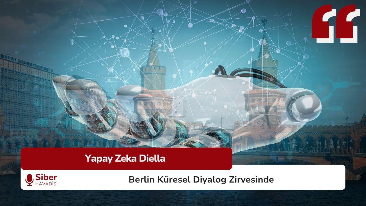 Yapay Zeka Diella Berlin Küresel Diyalog Zirvesinde