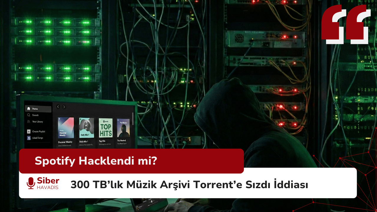 Spotify Hacklendi mi? 300 TB’lık Müzik Arşivi Torrent’e Sızdı İddiası