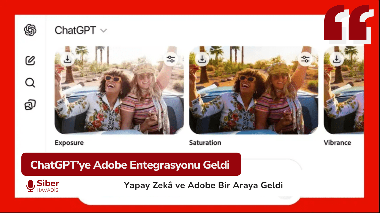 ChatGPT’ye Adobe Entegrasyonu Geldi
