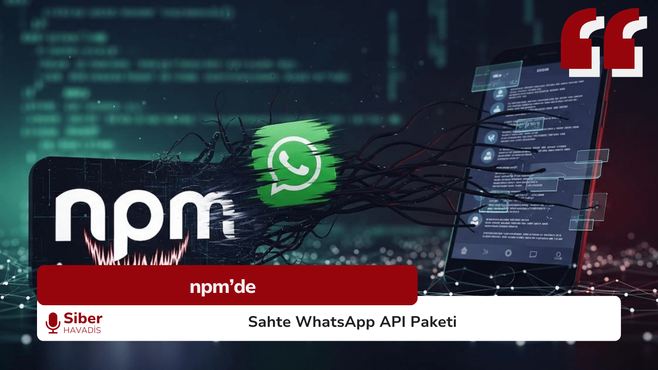 npm’de Sahte WhatsApp API Paketi