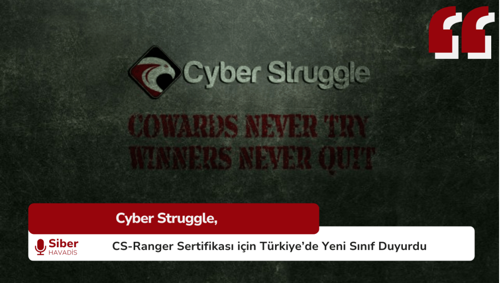 Cyber Struggle logosu ve “Cowards Never Try, Winners Never Quit” mottosu eşliğinde CS-Ranger sertifikası için Türkiye’de duyurulan Bosphorus Charter sınıfı