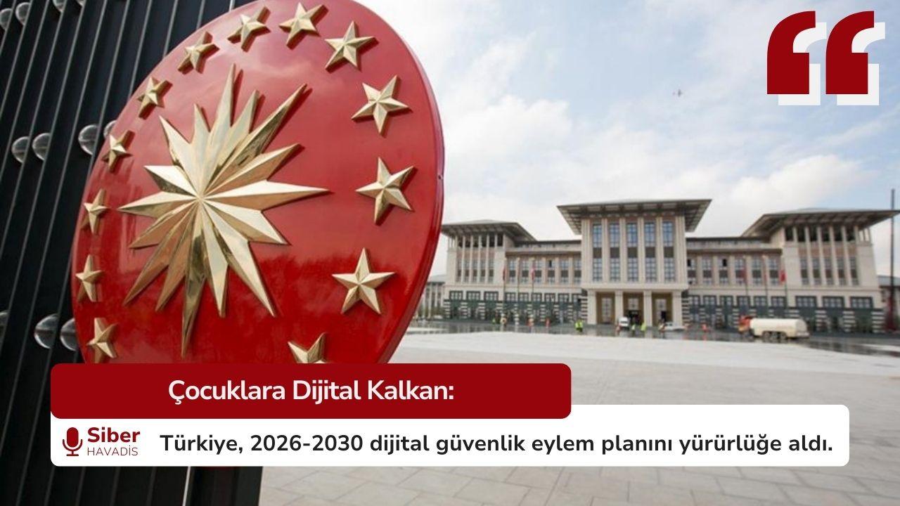 Türkiye’den Çocukların Dijital Güvenliği İçin Yeni Eylem Planı