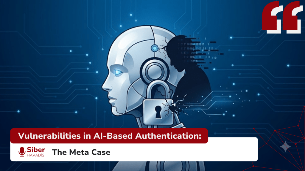 Vulnerabilities in AI-Based Authentication: The Meta Case