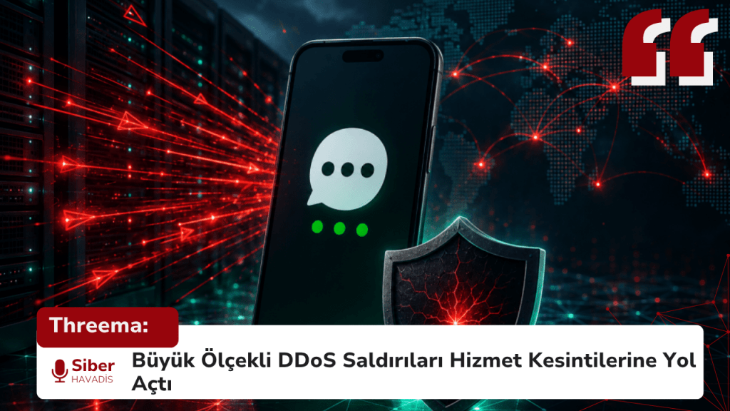 Threema: Büyük Ölçekli DDoS Saldırıları Hizmet Kesintilerine Yol Açtı